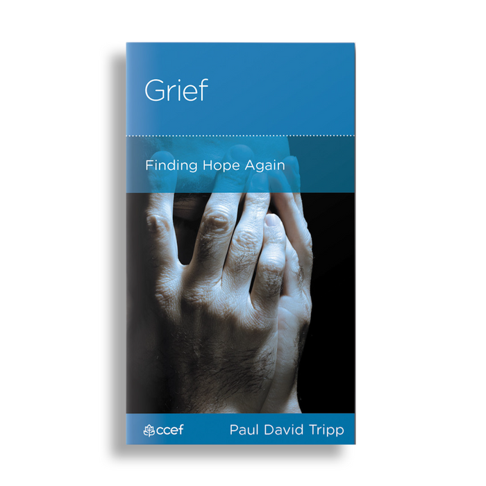 Grief: Finding Hope Again (Minibook)