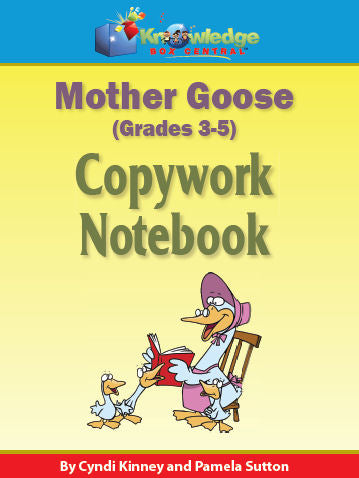 Mother Goose Copywork Notebook 3-5th