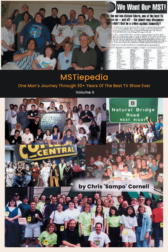 MSTiepedia: Volume 2 - One Man’s Journey Through 30+Years Of The Best TV Show Ever (hardback)