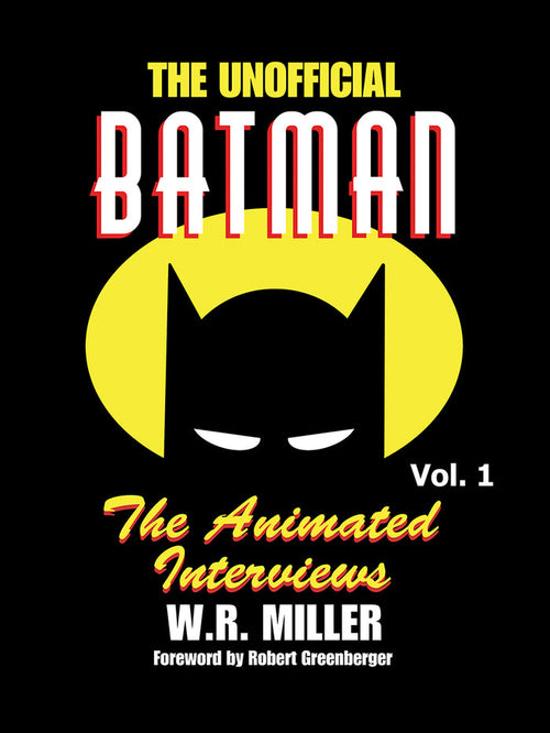 Batman: The Animated Interviews, Vol. 1