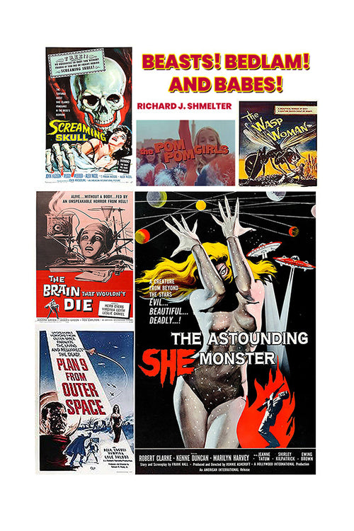 Beasts! Bedlam! And Babes!
