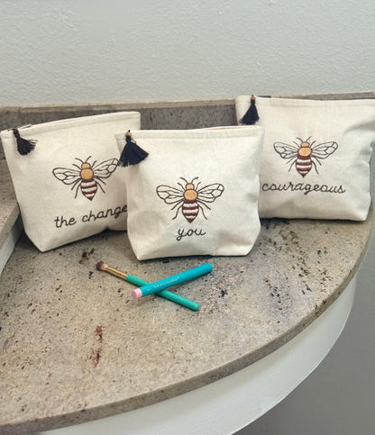 Embroidered Bee Canvas Cosmetic Bags - Bee You, Bee Courageous, Bee The Change - Handmade by Survivors