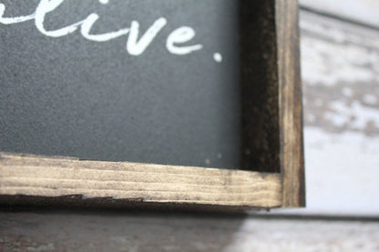 Fall In Love With Being Alive Sign