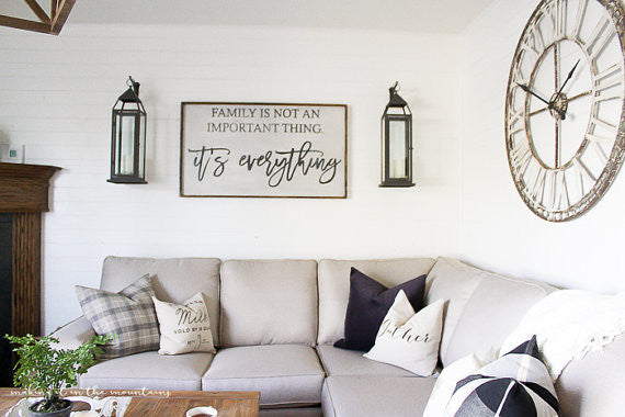 Family is Everything Sign
