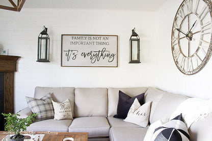 Family is Everything Sign
