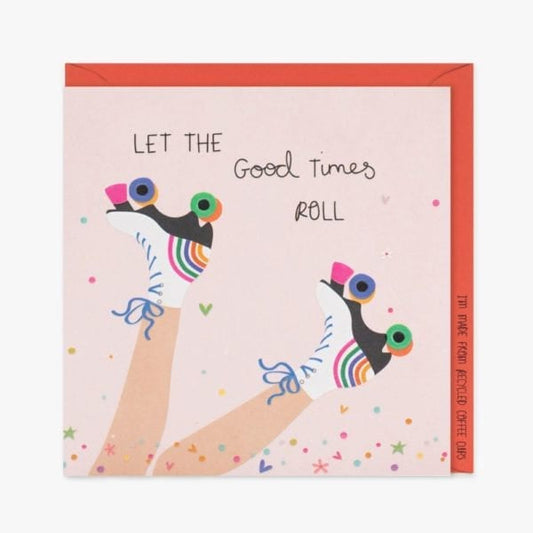 Let The Good Times Roll Greetings Card