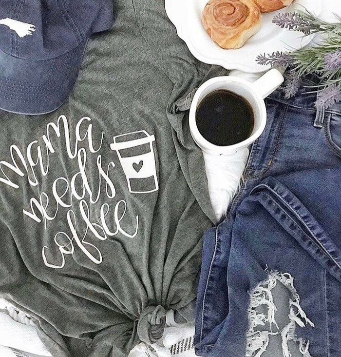 Mama Needs Coffee T-Shirt