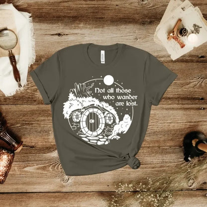 Lord of the Rings Inspired: Not All Who Wander Tee Shirt