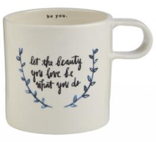 Rae Dunn Indigo Mug - "Let the Beauty You Love" Quote