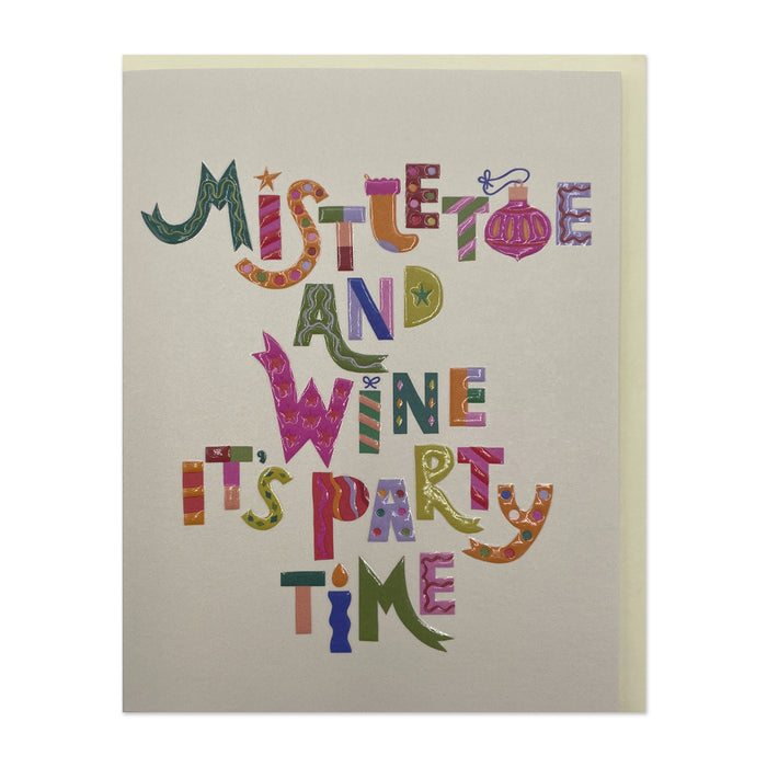 Raspberry Blossom Mistletoe And Wine It's Party Time Greetings Card