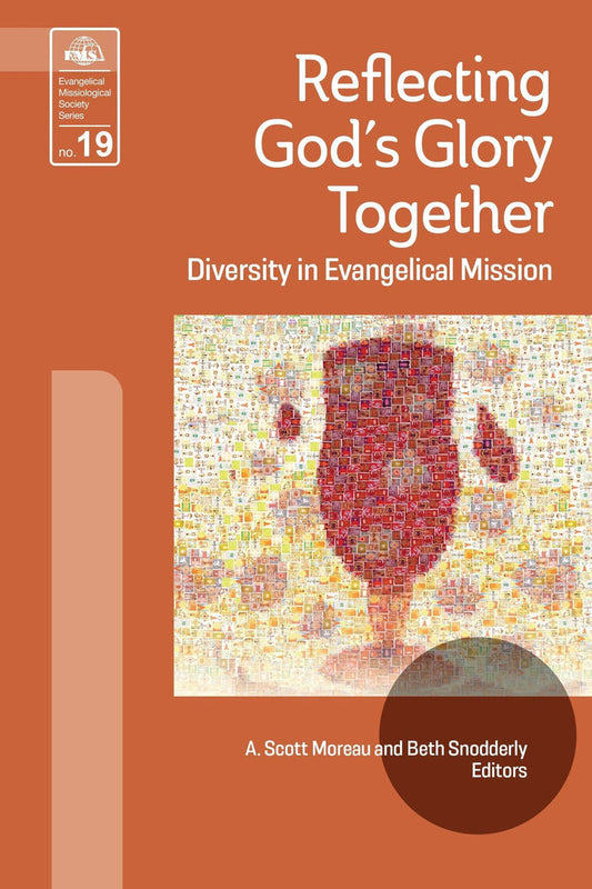 Reflecting God's Glory Together (EMS 19) - MissionBooks.org