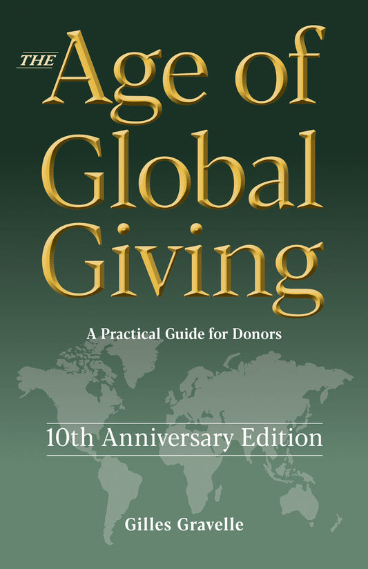 The Age of Global Giving (10th Anniversary Edition) - MissionBooks.org