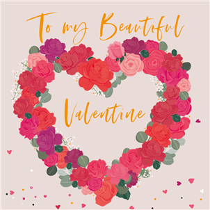 To My Beautiful Valentine Greetings Card