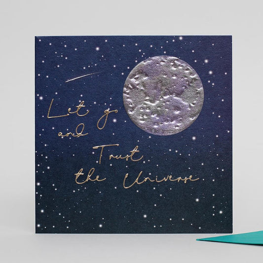 Trust The Universe Greeting Card